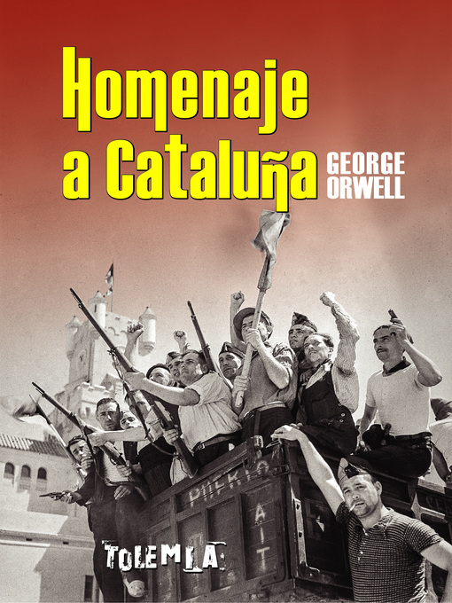 Title details for Homenaje a Cataluña by George Orwell - Available